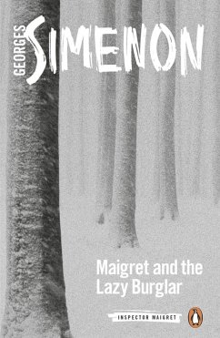 Maigret and the Lazy Burglar (eBook, ePUB) - Simenon, Georges