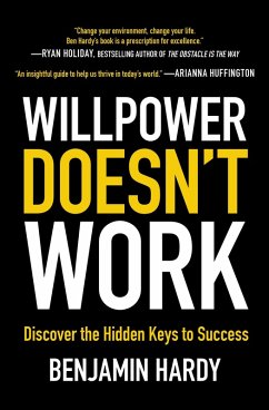 Willpower Doesn't Work (eBook, ePUB) - Hardy, Benjamin