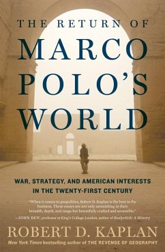 The Return of Marco Polo's World (eBook, ePUB) - Kaplan, Robert D.