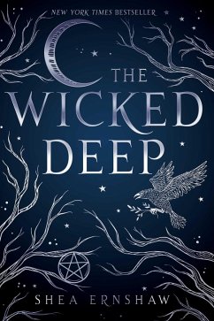 The Wicked Deep (eBook, ePUB) - Ernshaw, Shea