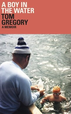 A Boy in the Water (eBook, ePUB) - Gregory, Tom
