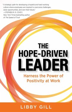 The Hope-Driven Leader (eBook, ePUB) - Gill, Libby