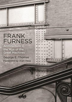 Frank Furness (eBook, ePUB) - Thomas, George E.