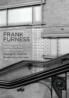 Frank Furness (eBook, ePUB) - Thomas, George E.