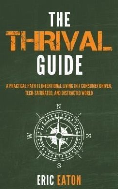 The Thrival Guide (eBook, ePUB) - Eaton, Eric