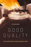 Good Quality (eBook, ePUB) Good Quality (eBook, ePUB)