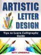 Artistic Letter Design Tips to Learn... - Bild 1