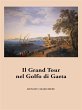 Il Grand Tour nel Golfo di Gaeta... - Bild 1