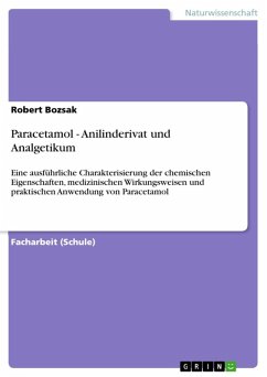Paracetamol - Anilinderivat und Analgetikum (eBook, ePUB)