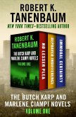 The Butch Karp and Marlene Ciampi Novels Volume One (eBook, ePUB) The Butch Karp and Marlene Ciampi Novels Volume One (eBook, ePUB)
