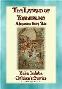 THE LEGEND OF YOSHITSUNE - A Japanese Legend (eBook, ePUB)