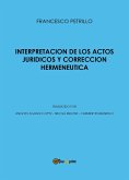 Interpretación de los actos jurídicos y corrección (eBook, ePUB)