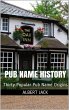 Pub Name History (eBook, ePUB) - Bild 1