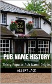 Pub Name History (eBook, ePUB)