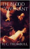 The Blood Covenant (eBook, ePUB)