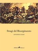 Stragi del Risorgimento (eBook, ePUB)