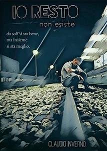 Io resto non esiste (eBook, PDF) - Occhipinti, Claudio