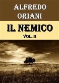 Il Nemico. Vol. II (eBook, ePUB)