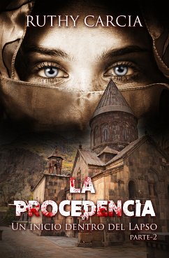 La Procedencia (eBook, ePUB) - Garcia, Ruthy