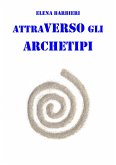 Attraverso gli Archetipi (eBook, ePUB)