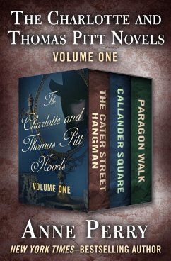 The Charlotte and Thomas Pitt Novels Volume One (eBook, ePUB) - Perry, Anne