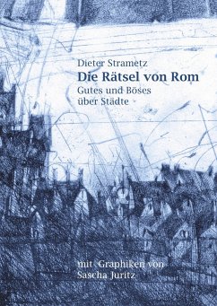 Die Rätsel von Rom - Strametz, Dieter