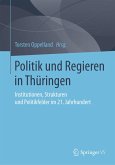 Politik und Regieren in Thüringen