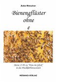 Bienengflüster ohne e Bienengflüster ohne e