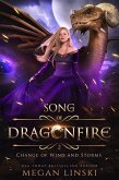 Change of Wind and Storms (Song of Dragonfire, #2) (eBook, ePUB)