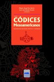 Los códices mesoamericanos (eBook, ePUB)