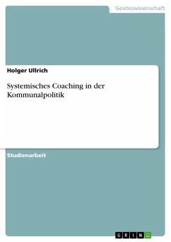 Systemisches Coaching in der Kommunalpolitik (eBook, ePUB)
