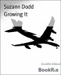Growing It (eBook, ePUB) - Bild 1