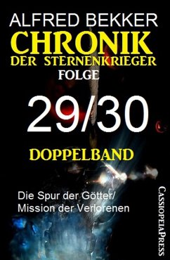 Chronik der Sternenkrieger Bd.29-30 (eBook, ePUB) - Bekker, Alfred