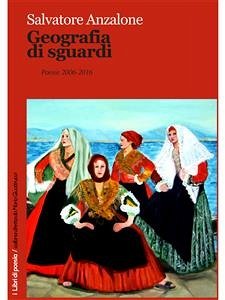 Geografia di sguardi (eBook, ePUB) - Anzalone, Salvatore