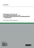 Falttechniken von Druck- und Vervielfältigungserzeugnissen - Die Druckweiterverarbeitung (Unterweisung Mediengestalter / -in digital/print) (eBook, ePUB)