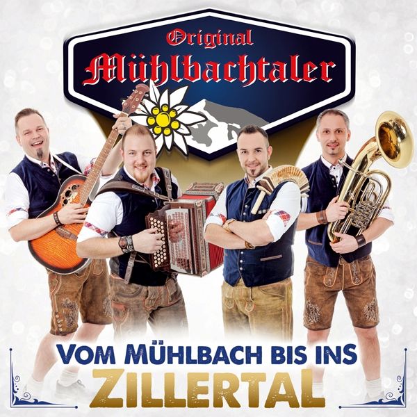 Vom Mühlbach Bis Ins Zillertal Vom Mühlbach Bis Ins Zillertal