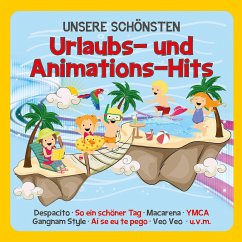 Familie Sonntag - Unsere schönsten Urlaubs- und Animations-Hits