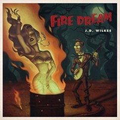 Fire Dream - Wilkes,J.D.