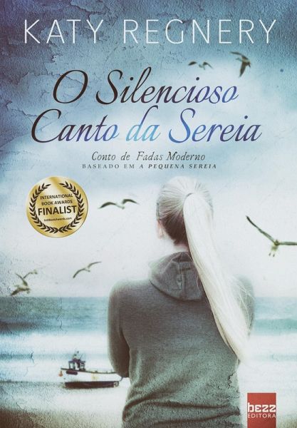 O silencioso canto da sereia (eBook, ePUB) O silencioso canto da sereia (eBook, ePUB)