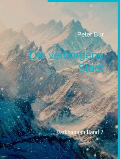 Die verborgene Stadt / Darkhanium Bd.2 (eBook, ePUB)