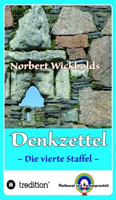 Norbert Wickbolds Denkzettel 4 (eBook, ePUB) - Wickbold, Norbert