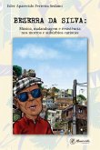 Bezerra da Silva: Música, malandragem e resistência nos morros e subúrbios cariocas (eBook, ePUB)