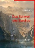 Das Schwert des Sandruv / Darkhanium Bd.1 (eBook, ePUB)