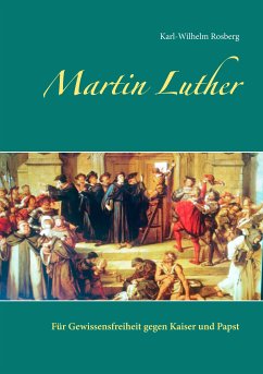 Martin Luther (eBook, ePUB) - Rosberg, Karl-Wilhelm
