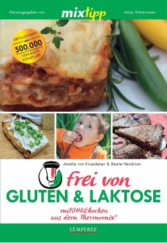 MIXtipp frei von Gluten & Laktose (eBook, ePUB) - Kruedener, Amelie von; Hendrian, Beate