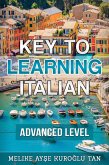 Key To Learning Italian Advanced Level (eBook, ePUB)