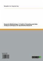 Research Methodology: A Toolkit of Sampling and Data Analysis Techniques for Quantitative Research (eBook, ePUB)