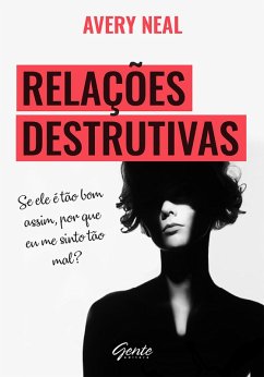 Cover Relações destrutivas (eBook, ePUB)