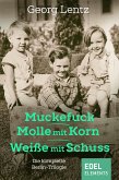 Muckefuck / Molle mit Korn / Weiße mit Schuss (eBook, ePUB)