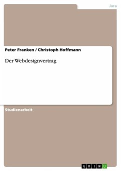 Der Webdesignvertrag (eBook, ePUB) - Franken, Peter; Hoffmann, Christoph